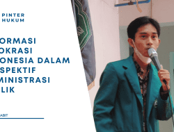 Reformasi Birokrasi Indonesia Dalam Perspektif Administrasi Publik