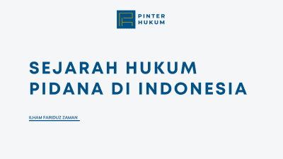 Sejarah Hukum Pidana di Indonesia