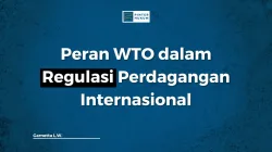 Perdagangan Internasional, Peran WTO