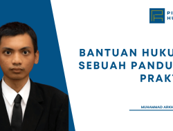Bantuan Hukum: Sebuah Panduan Praktis