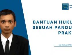 Bantuan Hukum: Sebuah Panduan Praktis