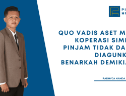 Quo Vadis Aset Milik Koperasi Simpan Pinjam Tidak Dapat Diagunkan: Benarkah Demikian?