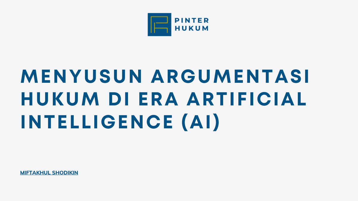 Argumentasi Hukum Adalah