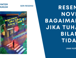 Resensi Novel: Bagaimana Jika Tuhan Bilang Tidak?