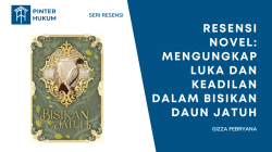 Resensi Novel: Mengungkap Luka dan Keadilan dalam Bisikan Daun Jatuh