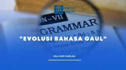 Evolusi Bahasa Gaul