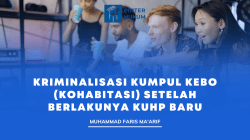 Kriminalisasi Kumpul Kebo (Kohabitasi) Setelah Berlakunya KUHP Baru