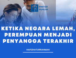 Ketika Negara Lemah, Perempuan Menjadi Penyangga Terakhir